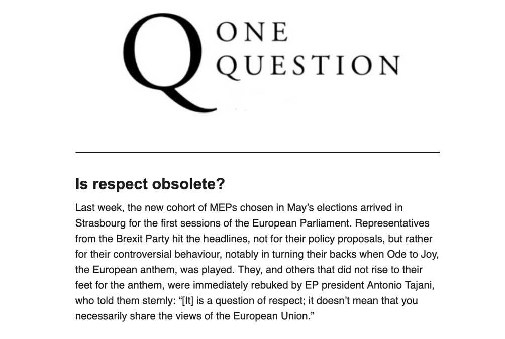 One Question – Is Respect Obsolete?